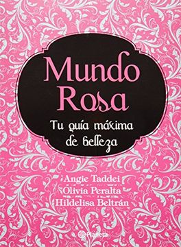 portada Mundo Rosa¡ Tu Guía Máxima de Belleza!