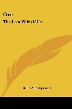 portada ora: the lost wife (1870) (en Inglés)