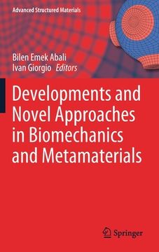 portada Developments and Novel Approaches in Biomechanics and Metamaterials (en Inglés)