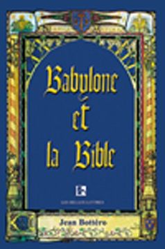 portada Babylone et la Bible: Entretiens Avec Helene Monsacre (in French)