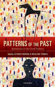 portada Patterns of the Past: Epitedeumata in the Greek Tradition (en Inglés)