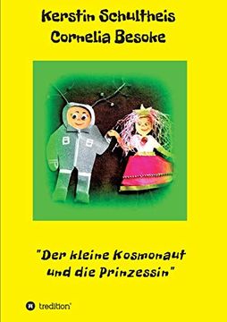 portada Der Kleine Kosmonaut und die Prinzessin (en Alemán)