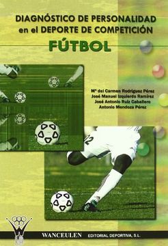 portada Diagnostico de la Personalidad en el Deporte de Competicion: Futbol (in Spanish)