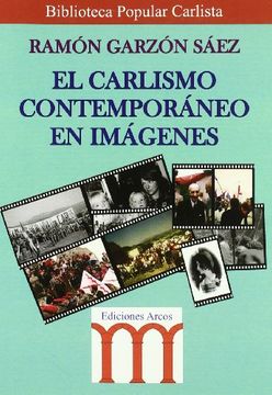 portada CARLISMO CONTEMPORANEO EN IMAGENES (in Spanish)