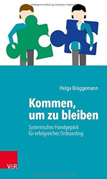 portada Kommen, um zu Bleiben - Systemisches Handgepäck für Erfolgreiches Onboarding (in German)