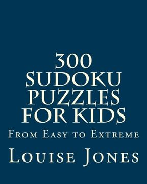 portada 300 Sudoku Puzzles for Kids: From Easy to Extreme
