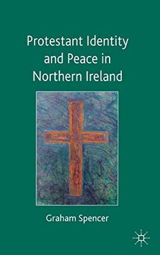 portada Protestant Identity and Peace in Northern Ireland 