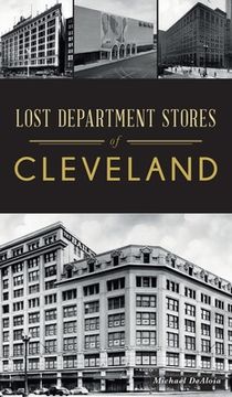 portada Lost Department Stores of Cleveland (en Inglés)