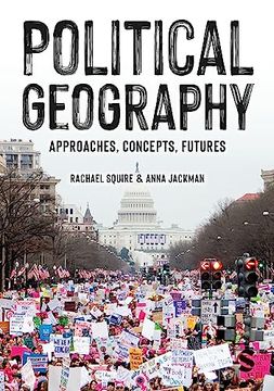 portada Political Geography: Approaches, Concepts, Futures 