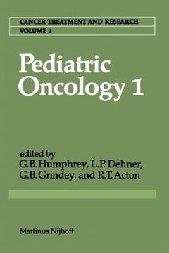 portada Pediatric Oncology 1: With a Special Section on Rare Primitive Neuroectodermal Tumors (en Inglés)