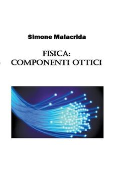 portada Fisica: componenti ottici (en Italiano)