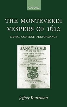portada The Monteverdi Vespers of 1610: Music, Context, Performance (en Inglés)