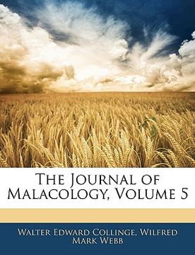 portada the journal of malacology, volume 5 (en Inglés)