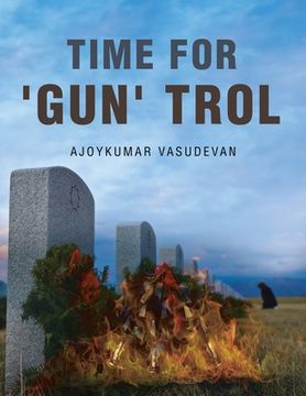 portada Time for 'GUN' TROL (en Inglés)