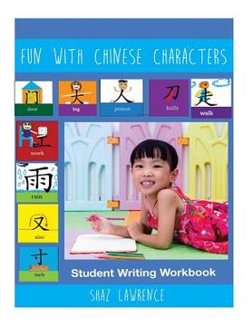 portada Fun With Chinese Characters Student Writing Workbook (in English)