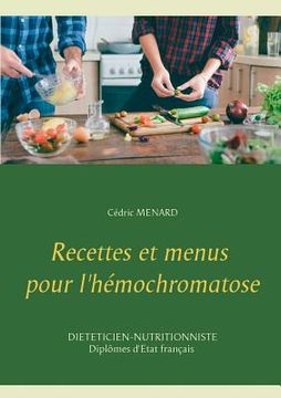 portada Recettes et menus pour l'hémochromatose (in French)