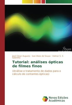 portada Tutorial: análises ópticas de filmes finos: (Análise e tratamento de dados para o cálculo de contantes ópticas)