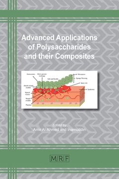 portada Advanced Applications of Polysaccharides and Their Composites (73) (Materials Research Foundations) (en Inglés)