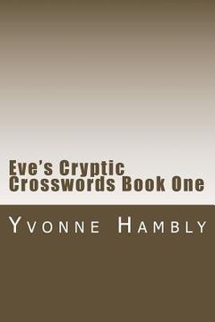 portada Eve's Cryptic Crosswords Book One (en Inglés)