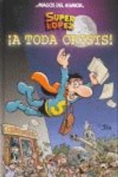 portada A TODA CRISIS! (MAGOS DEL HUMOR OTRO) (in Spanish)