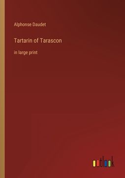 portada Tartarin of Tarascon: in large print 