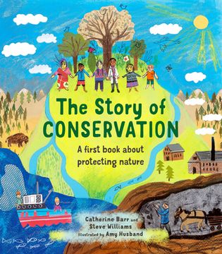 portada The Story of Conservation: A First Book about Protecting Nature (in English)