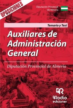 portada Auxiliares de Administracion General. Diputacion Provincial de Almeria. Temario y Test.