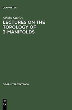 portada Lectures on the Topology of 3-Manifolds: An Introduction to the Casson Invariant (de Gruyter Textbook) (en Inglés)
