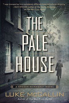 portada The Pale House: A Gregor Reinhardt Novel (en Inglés)
