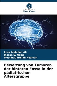 portada Bewertung von Tumoren der hinteren Fossa in der pädiatrischen Altersgruppe (in German)