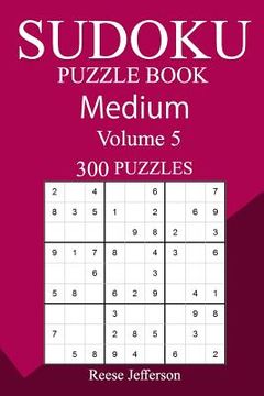 portada 300 Medium Sudoku Puzzle Book (en Inglés)