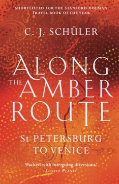portada Along the Amber Route: St Petersburg to Venice (en Inglés)