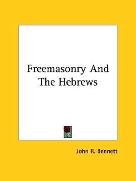 portada freemasonry and the hebrews (en Inglés)