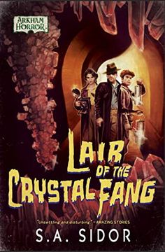 portada Lair of the Crystal Fang: An Arkham Horror Novel 