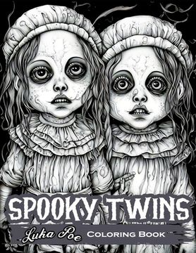 portada Spooky Twins: Get in the Halloween Spirit with Creepy and Cute Designs (en Inglés)
