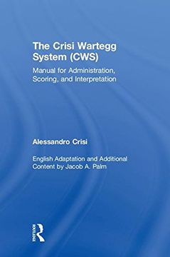 portada The Crisi Wartegg System (Cws): Manual for Administration, Scoring, and Interpretation 