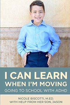 portada I can Learn When I'M Moving: Going to School With Adhd (en Inglés)