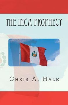 portada the inca prophecy (in English)