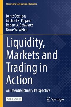 portada Liquidity, Markets and Trading in Action: An Interdisciplinary Perspective (in English)