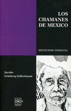 portada Los Chamanes de México Tomo II
