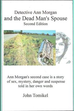 portada Ann Morgan and The Dead Mans Spouse: Second Edition (in English)