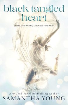 portada Black Tangled Heart: A Play on Novel (in English)