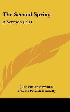 portada the second spring: a sermon (1911) (en Inglés)