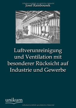 portada Luftverunreinigung Und Ventilation Mit Besonderer Rucksicht Auf Industrie Und Gewerbe