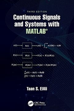 portada Continuous Signals and Systems With Matlab® (Electrical Engineering Textbook Series) (en Inglés)