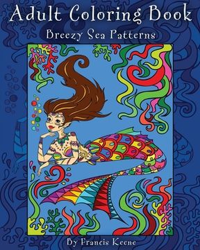 portada Adult Coloring Book: Breezy Sea Patterns (en Inglés)