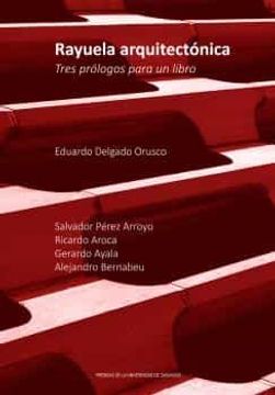 portada Rayuela Arquitectónica: Tres Prólogos Para un Libro