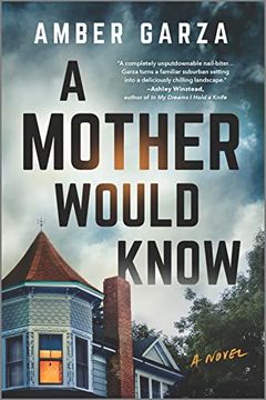 portada A Mother Would Know: A Novel (en Inglés)