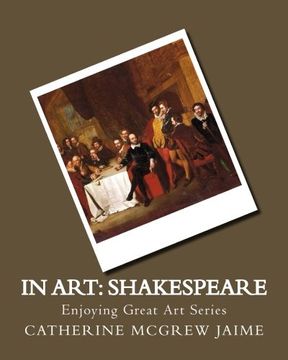 portada In Art: Shakespeare (Enjoying Great Art)