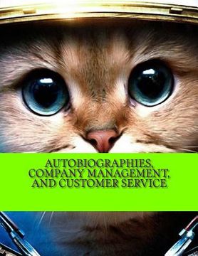 portada Autobiographies, Company Management, and Customer Service (en Inglés)